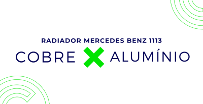 Radiador de Cobre X Alumínio: Mercedes-Benz 1113 