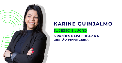 Sucesso e Lucro: 6 razões para focar na gestão financeira