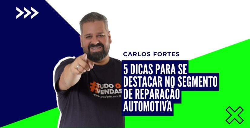 5 Dicas para se destacar no segmento de reparação automotiva